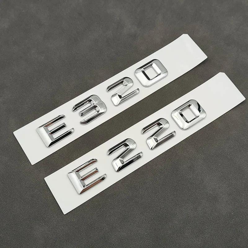 3D ABS Self-adhesive Letters For Car Stickers For Mercedes-Benz E200 E220 E260 E320 E350 CDI 4matic Emblem Trunk Accessories