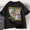 I Do Not Think Therefore I Do Not Am Funny Confused Cat T Shirt Cats Lover Gift Men Women Clothing Casual Cotton Breathable Top