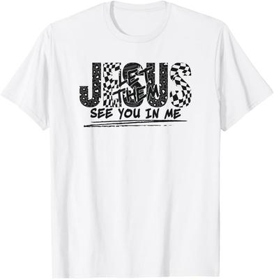 Christian Jesus Lass sie Dich in mir sehen Herren und Damen Grafik-T-Shirt