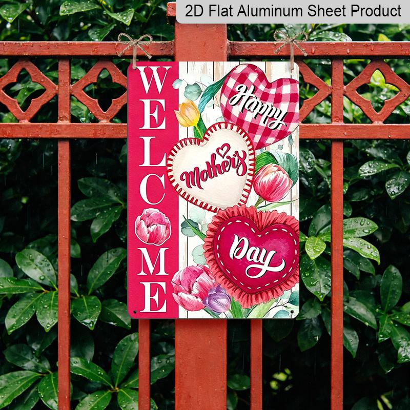 2D Flat, 1pc Vintage Metal Wall Art Sign "Welcome Happy Mother's Day" - 8*12 Inch Aluminium Rustic Home Porch Decor, Entryway Wall Art, Sweet Gift