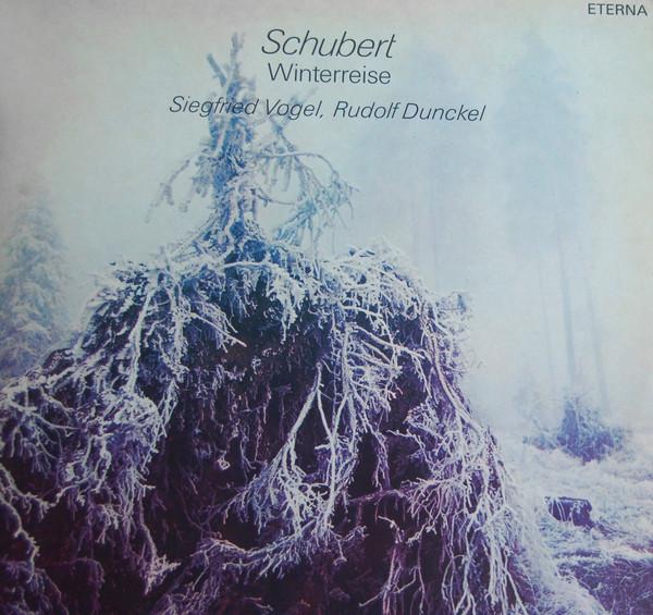 

LP Record SIEGFRIED VOGEL RUDOLF DUNCKEL Schubert Winterreise 827810811 ETERNA 1984 Germany Classical Used
