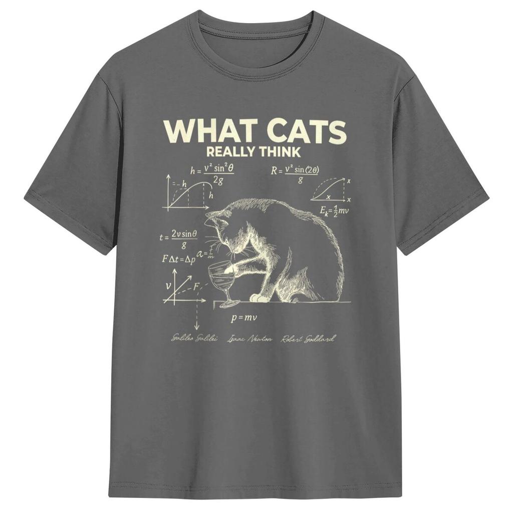 Men Funny Science Physics Cat Meme What Cats Really Think T Shirts Tees Short Sleeve T-Shirt Crewneck Tee Shirt Plus Size 5XL
