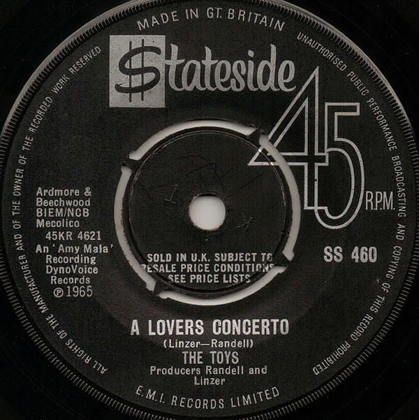 

7inch Record TOYS - A Lovers Concerto SS460 Stateside 1965 UK Soul/Funk Used