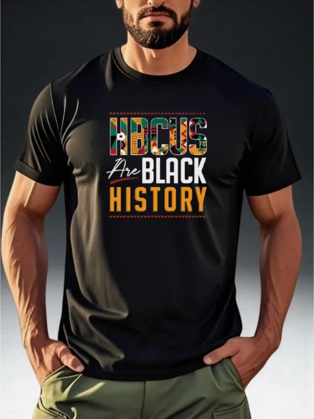 

Men S Trendy T-Shirt Featuring The Cultural Print Hbcus Are Black History XXL