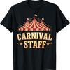 Circus Matching Carnival Staff T Shirt