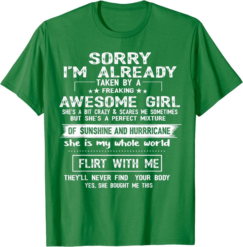 Sorry, ich bin schon von einem verdammt tollen Mädchen vergeben T-Shirt Lustige Sprüche Zitate Buchstaben Gedruckt Grafik-T-Shirt Oberteil Geschenke für Freund