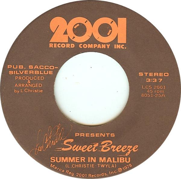 

7-дюймовая пластинка SWEET BREEZE Summer In Malibu Two Faces Have I 805125 1978 США Рок Б/у