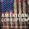 American Corruption by Edward Anthony Gibbons Paperback Book 9781450233064