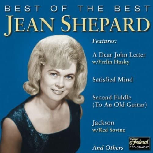 

CD JEAN SHEPARD - Best of the Best FEDCD6547 Federal 2001 Non Japan Country Used