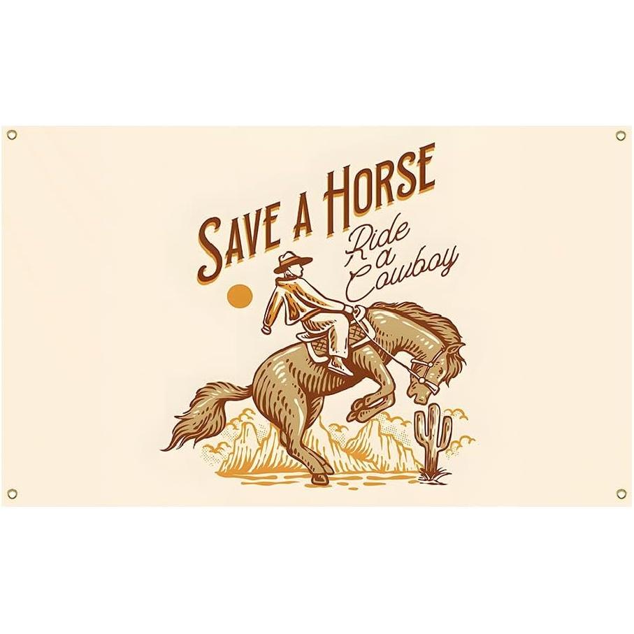 Save A Horse Ride a Cowboy Flag 3x5 Ft Funny Western Cowboy Tapestry for Room Dorm Office Decorative
