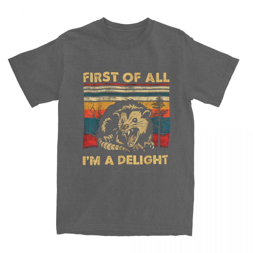 Summer First of All I'm A Delight Sarcastic Angry Opossum T Shirts Apparel Possum Meme Cotton T-shirt Clothes Hipster Tee Shirt