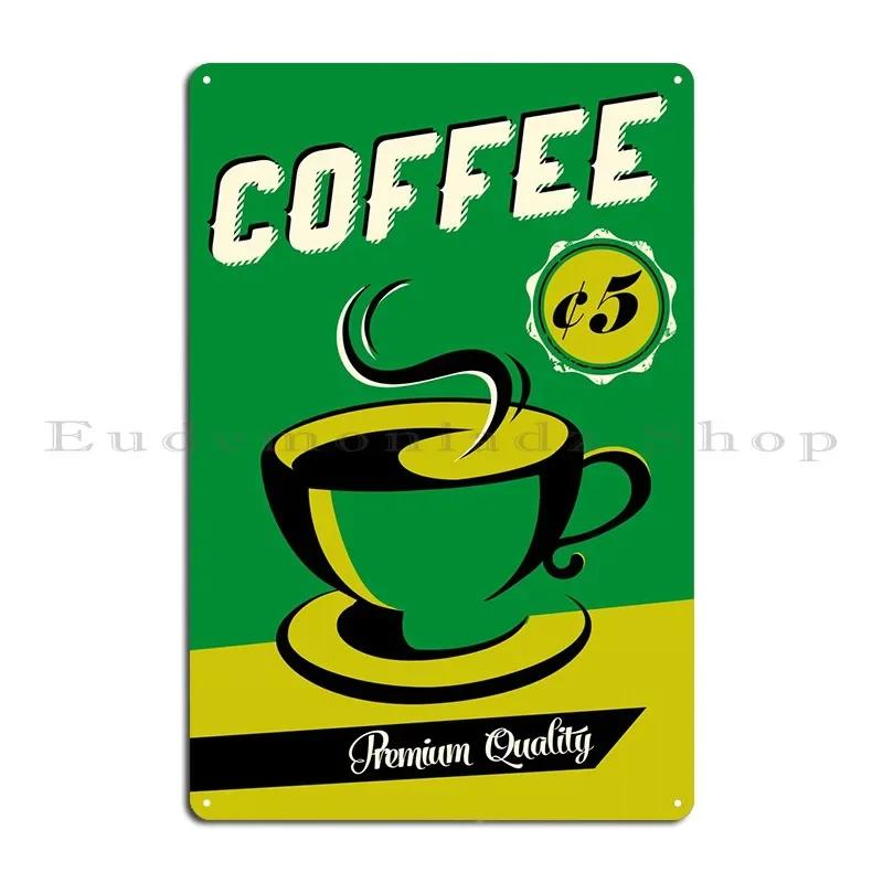 Coffee Cents Sign Metal Plaque Cinema Pub Design Cave Design Tin Sign Poster 20x30cm(7.8x11.8inch)
