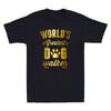 World Greatest Dog Walker Funny Pet Sitter Quote Saying Novelty Men T-shirt