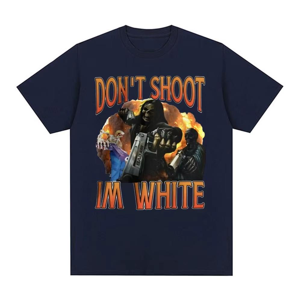 Funny Don't Shoot Im White Meme Graphic T-shirts for Men Casual Humor Short Sleeve T Shirt Unisex Vintage Fashion Gothic T-shirt