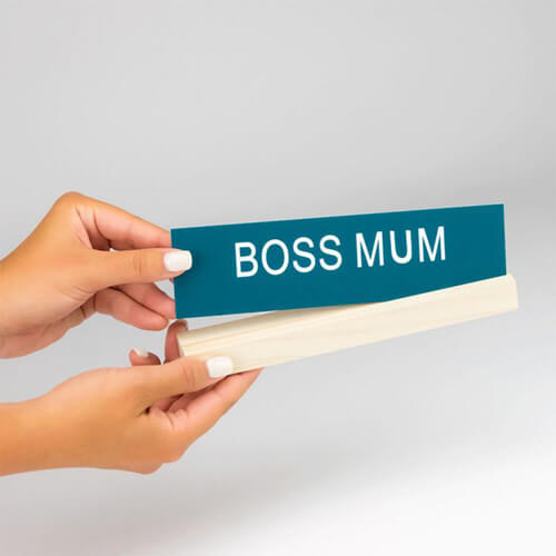 Sag was Schreibtischschild mit Sockel (Boss-Mama)