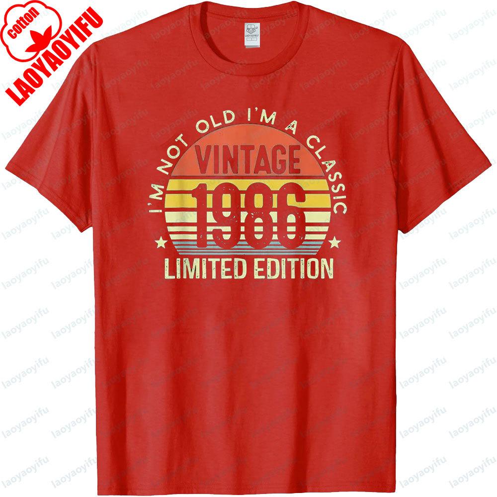 Im Not Old Im A Classic Vintage 1986 Limited Edition Clothing 2026 Birthday Gifts Tshirt Mens Retro Printed Cotton Tshirt