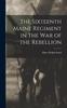 Libro The Sixteenth Maine Regiment In the War of the Rebellion