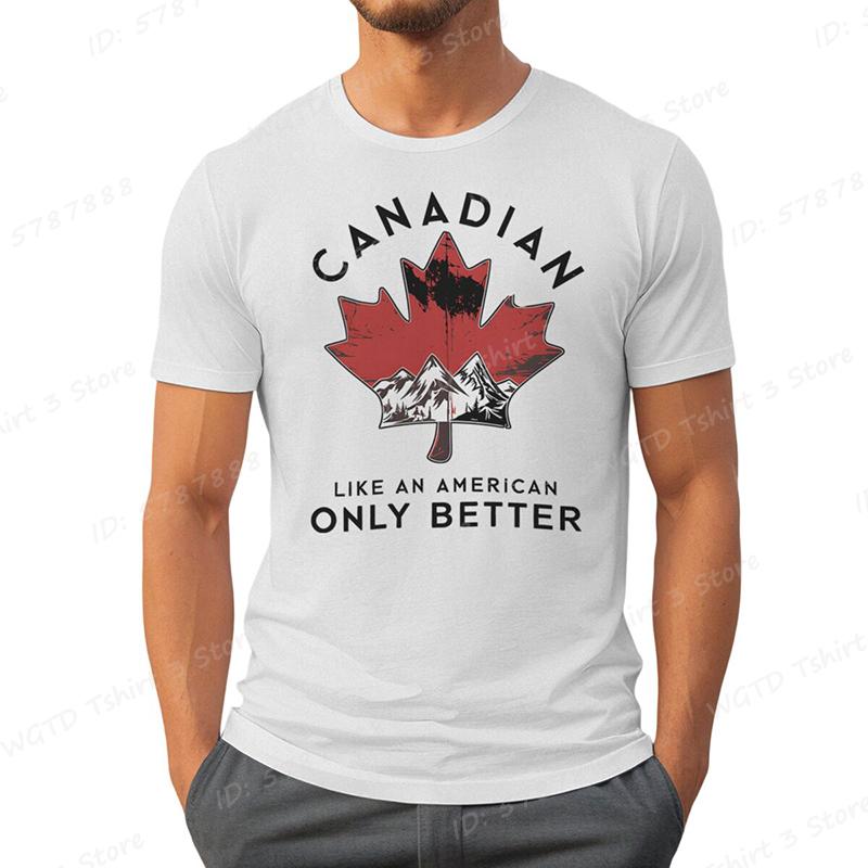 Canadian Like An American Only Better Print T-shirts, Summer Casual Crew Neck T-Shirt, Regular Fit, Canada T-shirt, Men Clothing