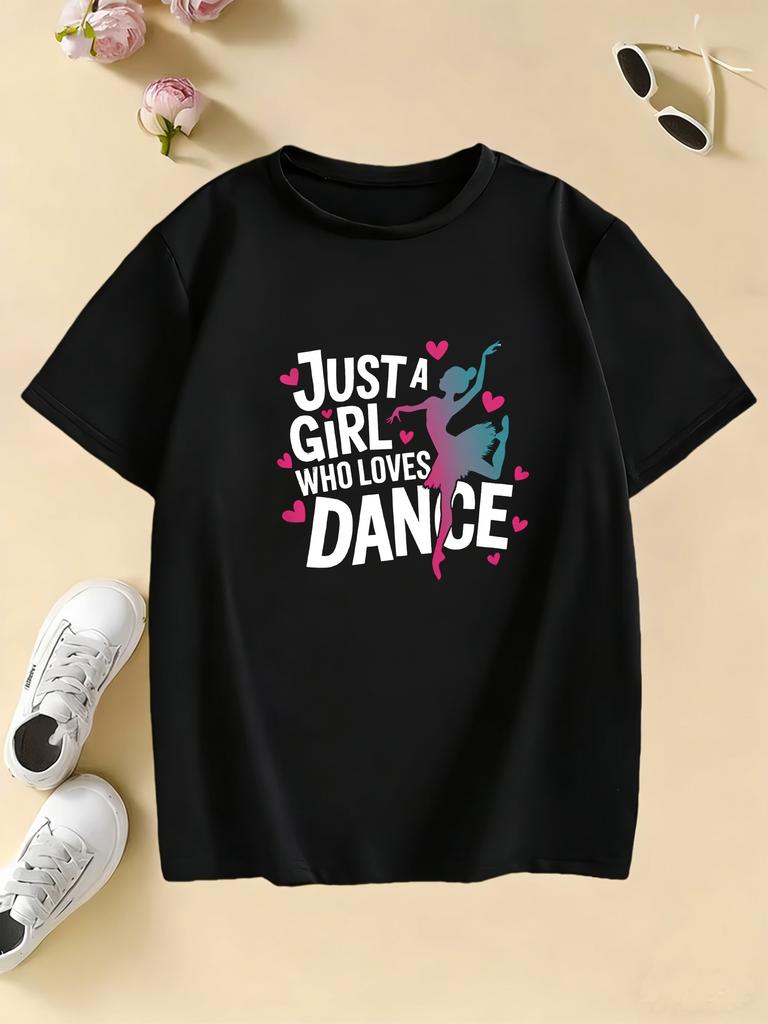 Graphic Just A Girl Who Loves Dance Funny T Shirts Kids Childrens Tshirt Girls Shirt Sleeve Summer Spring Casual Top Tee Shirt