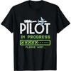 Pilot In Progress Funny Learner Aviation Student Graphic TShirt Unisex Casual Cotton Short Sleeve Tee