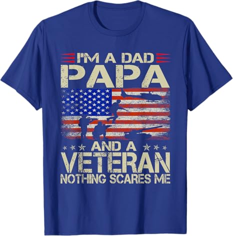 Im A Dad Papa and Veteran Funny Retro Dad Papa Grandpa TShirt for Women Unisex Fashion Usa Flag Graphic Outfit 4th of July Tees S