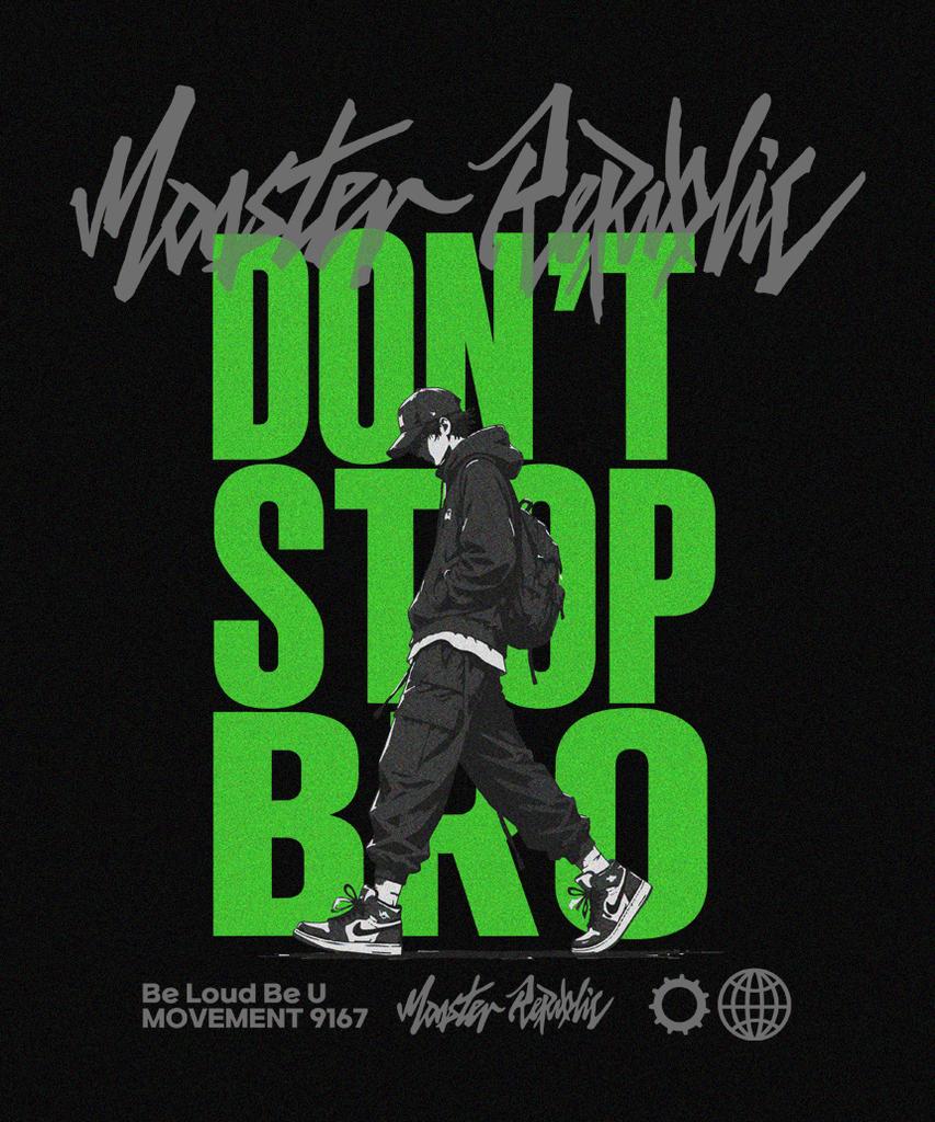 MONSTER REPUBLIC Don'T Stop Bro Light Green T-Shirt Black_9167