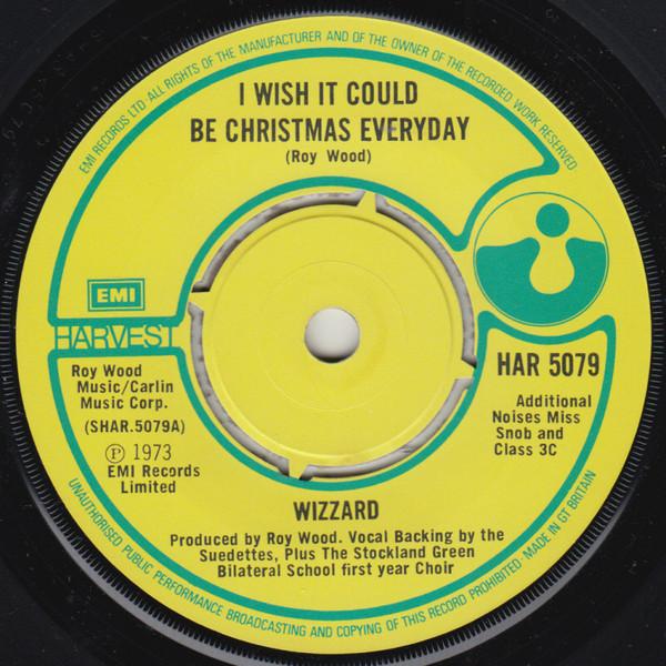 7inch Record WIZZARD - I Wish It Could Be Christmas Everyd HAR5079 Harvest 1973 UK Rock Used