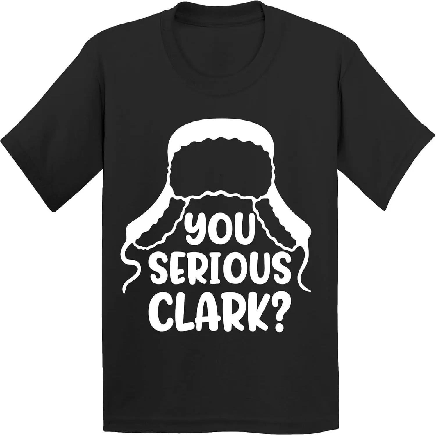 

You Serious Clark Funny Retro Christmas Movie Shirt for Kids Youth Tshirt S чёрный