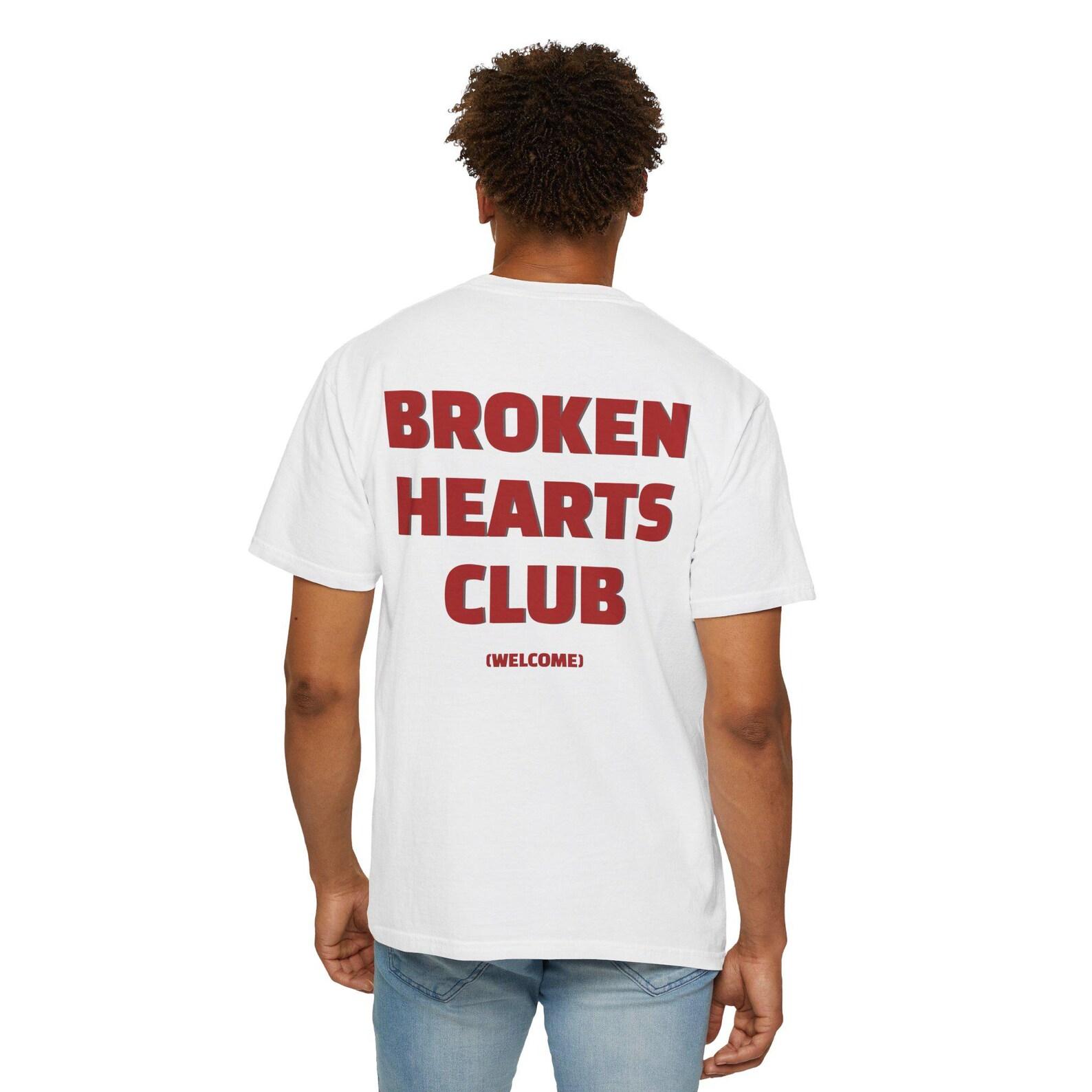 Broken Hearts Club Shirt, Anti Valentine T Shirt, Funny Breakup Tee, Unisex Heartbreak Shirt, Sad Love Quote Graphic Tee S
