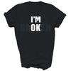 Im Broken Invisible Illness Mental Health Self Love Unisex Shirt Gift