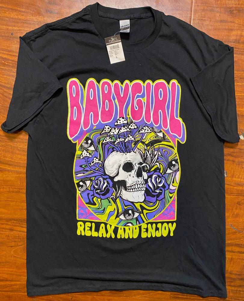 Rue 21 SKULL  Babygirl, Relax and Enjoy  Black Graphic Tee SZ L- NWT Unisex T-Shirt XL