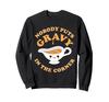 Nobody Puts Gravy In the Corner Funny and Cute Thanksgiving Food Sweatshirt