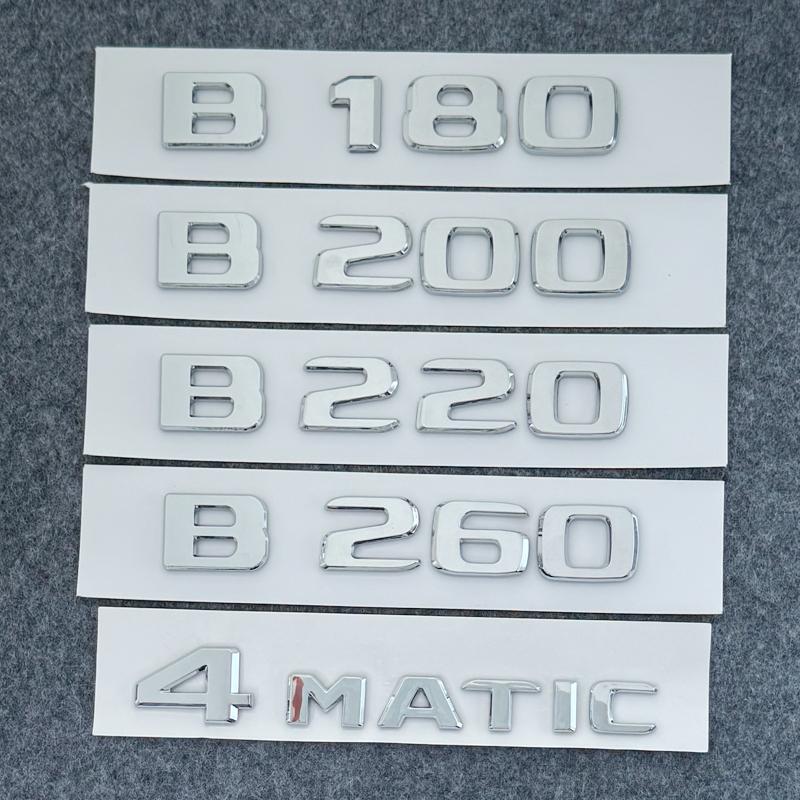 3D ABS Letters Decal Car Body Trunk Emblem Sticker for Mercedes Benz B180 B200 B220 B250 B260 Exterior Accessories AW1
