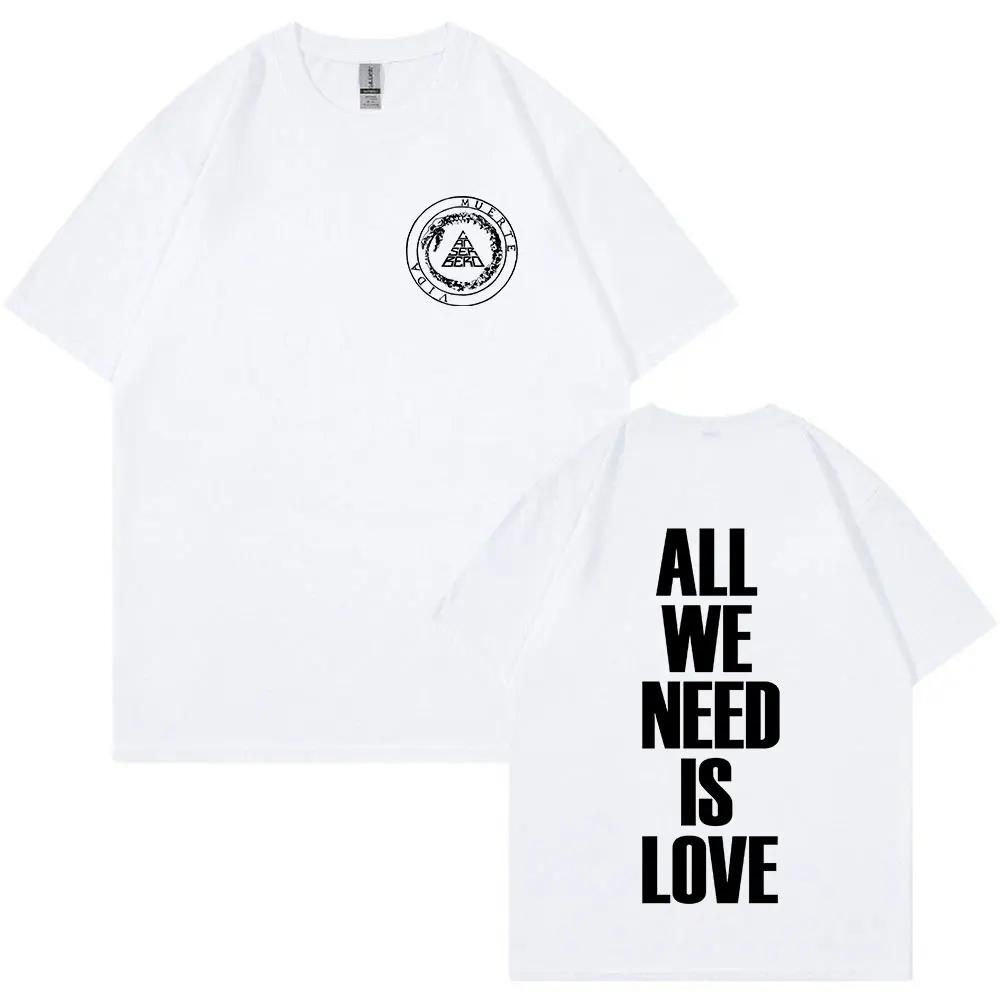 2025 Summer Rapper Canserbero All We Need Is Love Vida 100 Pure Cotton Printed Tshirt Women Fashion Hip Hop Short Sleeve Y2k