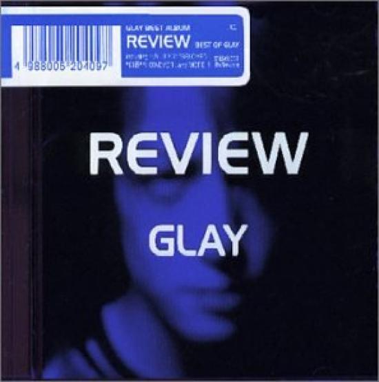 

REVIEW -BEST OF GLAY