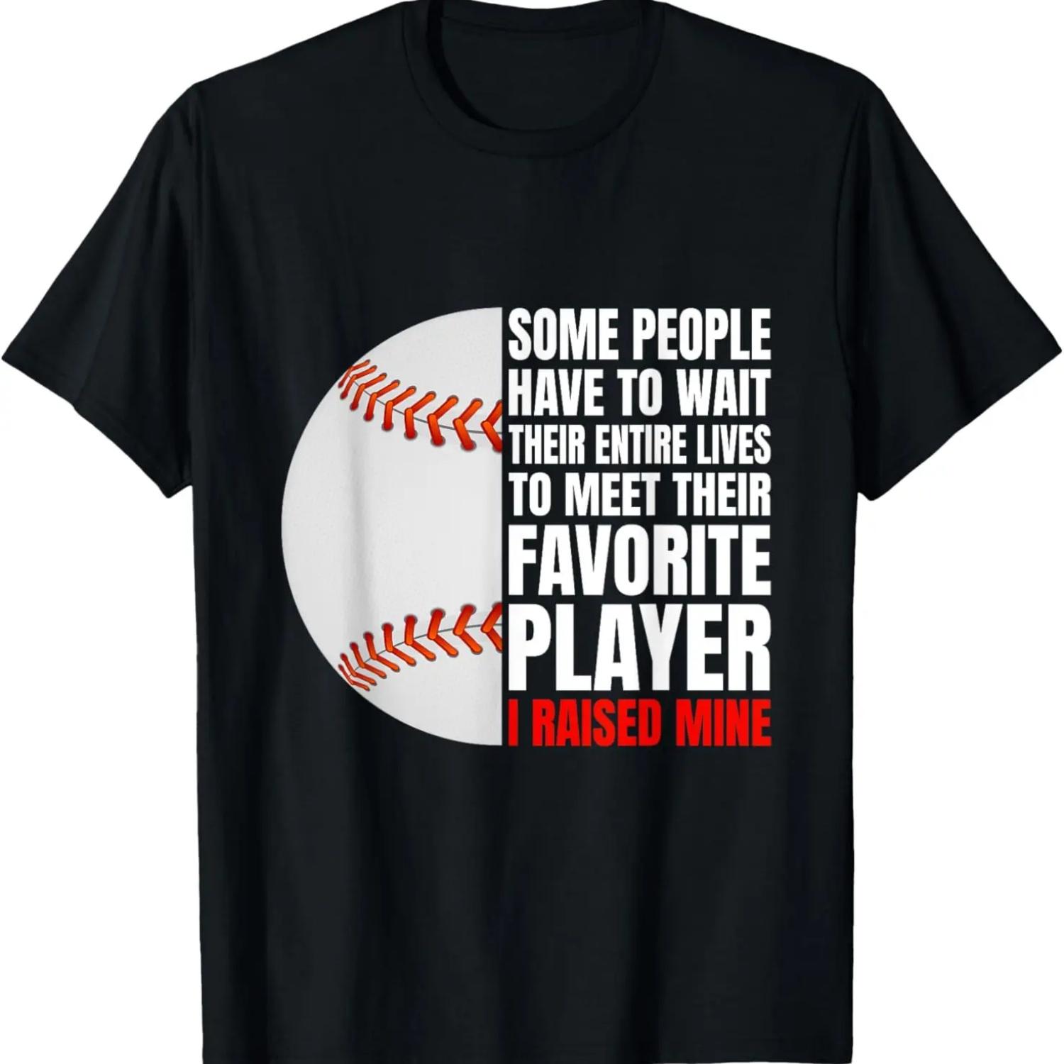 Some People Have To Wait Their Entire Lives I Raised Mine T-Shirt S чёрный