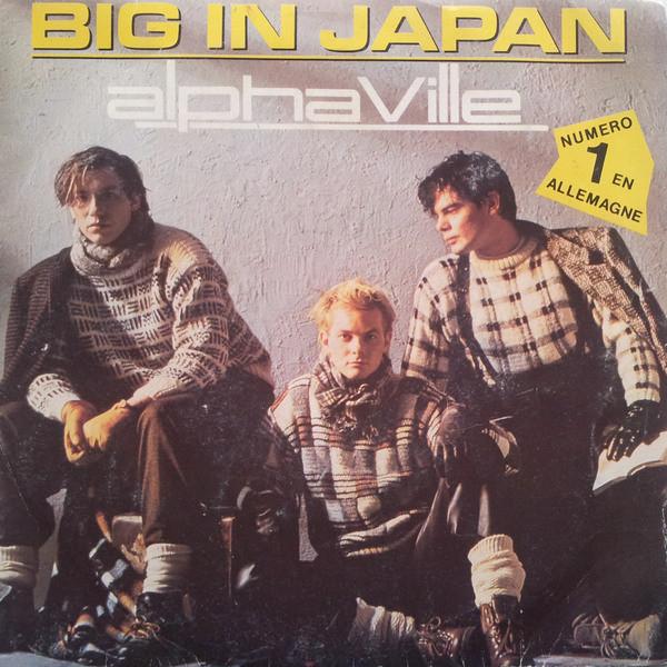 7inch Record ALPHAVILLE  Big In Japan 2495057 WEA 1984 UK Dance  Electronica Used