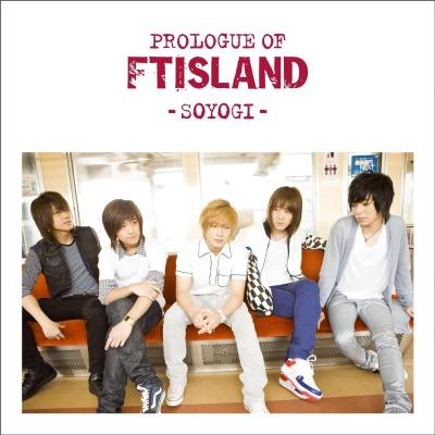 CD FTISLAND Prologue of FTIsland SOYOGI AIMA0801 2008 Япония KPopAsia Б/у