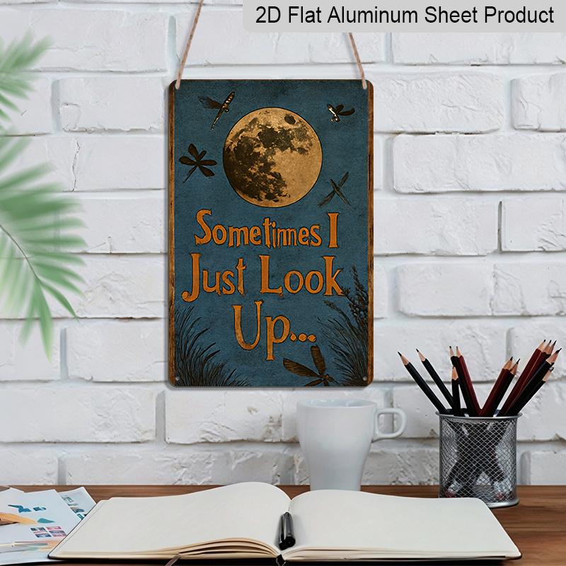 2D Flat Retro Dragonfly and Moon Metal Aluminum Plaque - "Sometimes I Just Look Up" Quote - Country Style Decor - Deep Blue Night Sky with Stars