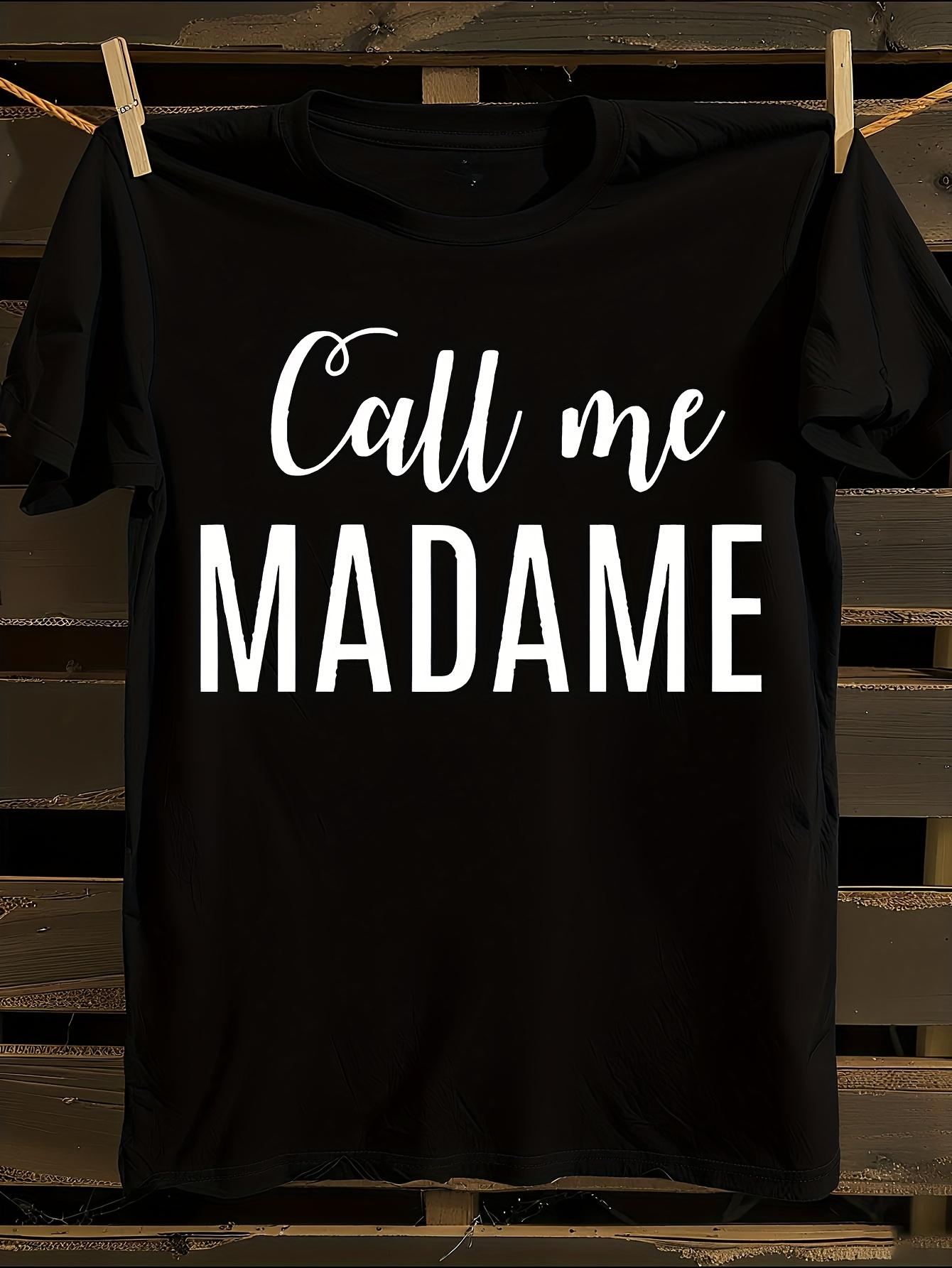 WoCall Me Madame French-Inspired T-shirt M