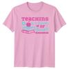 Teaching Is A Work Of Unisexs TShirt Teacher Appreciation Teaching Gift For Her