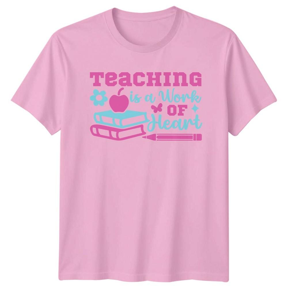 Teaching Is A Work Of Unisexs TShirt Teacher Appreciation Teaching Gift For Her