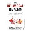 The Behavioral Investor The Behavioral Investor Aims To Enrich Readers In