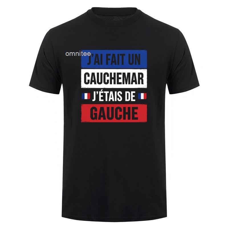 France I Have Made A Nightmare I Was Left TShirt French Quote Funny France Graphic Tee Vintage Casual T Shirt HJ169