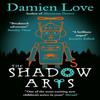 Die Schattenkünste von Damien Love Taschenbuch 9780861540884