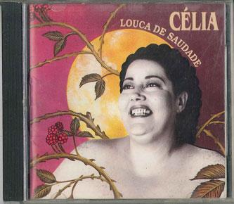

CD CELIA Louca De Saudade 11V010 VELAS 1993 Бразилия Латинский Б/У
