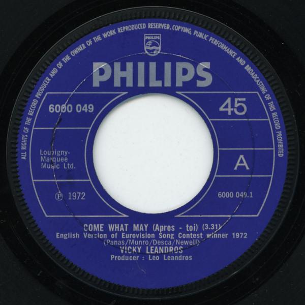 

7inch Record VICKY LEANDROS - Come What May 6000049 PHILIPS 1972 UK Pop Used
