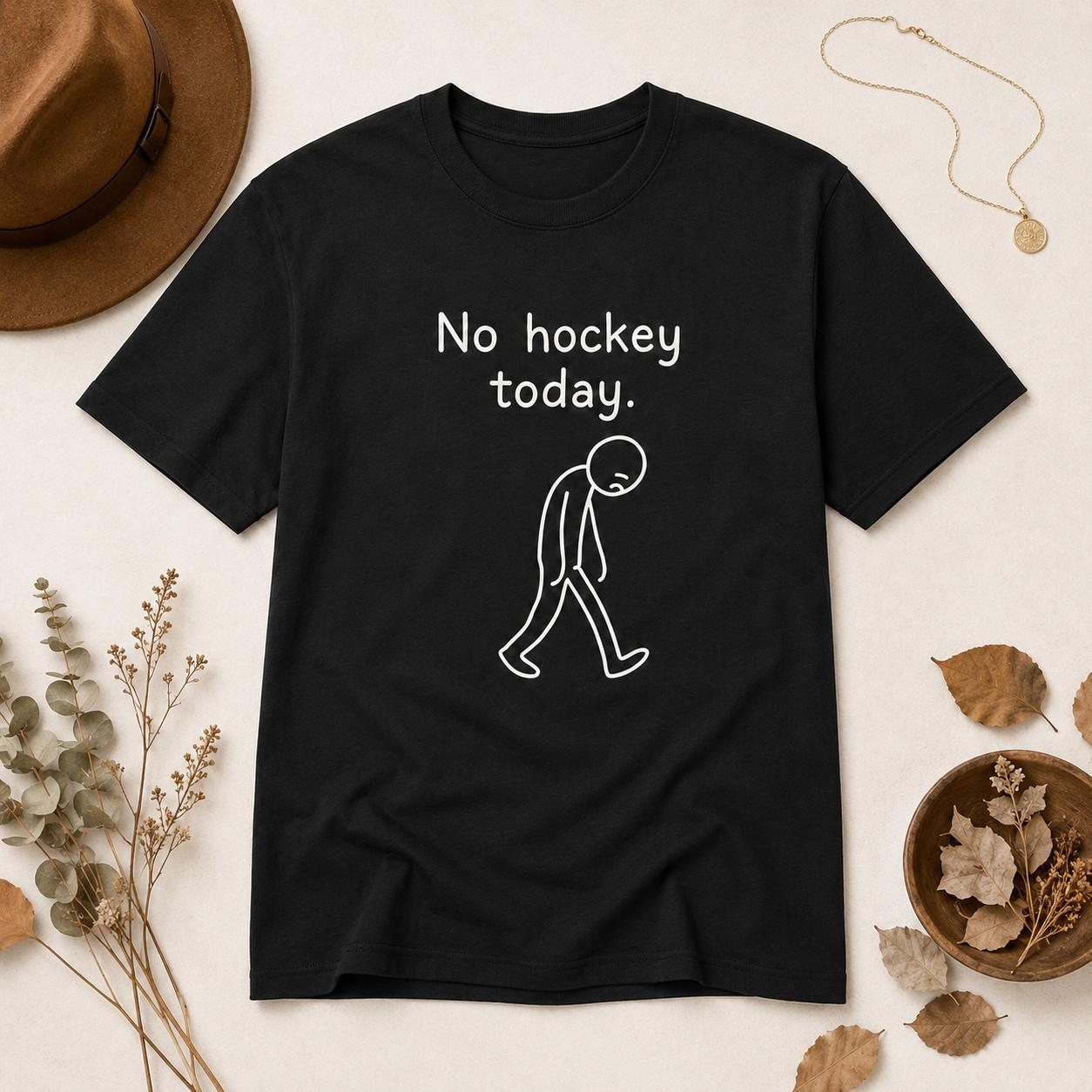 

No Hockey Today Gift For Hockey Lovers Funny Adult S-3XL S разноцветный