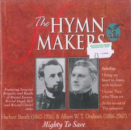 

CD HYMN MAKERS Herbert Booth Albert Orsborn Mig KMCD865 KINGSWAY MUSIC 1996 UK CountryFolk Used