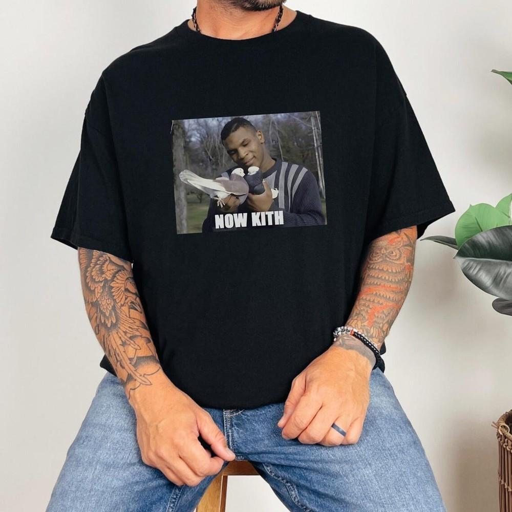 Now Kith Mike Tyson Pigeons Shirt Meme Mike Tyson Boxing Unisex Shirt for Fan Unisex T-Shirt L